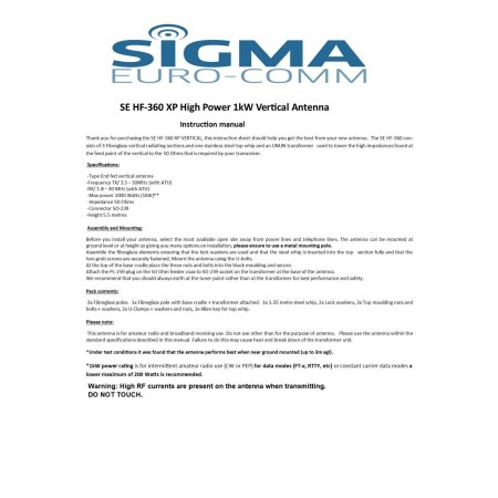 Antenne verticale en fibre de verre Sigma HF-360 XP Top Band haute puissance 1 kW 6-160 mètres Antenne verticale en fibre de verre Sigma HF-360 XP Top Band haute puissance 1 kW 6-160 mètres